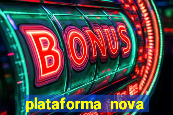 plataforma nova fortune tiger 2024
